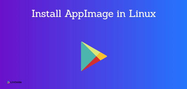 Linux Where To Put Appimage