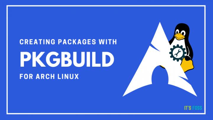 creating-a-pkgbuild-to-make-packages-for-arch-linux