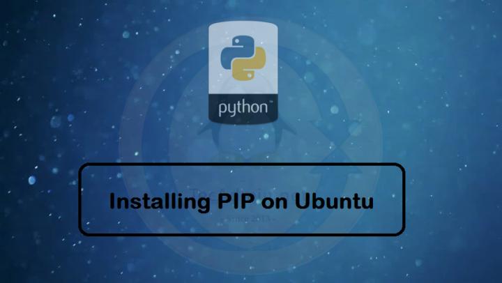 How To Install PIP In Ubuntu 20 04