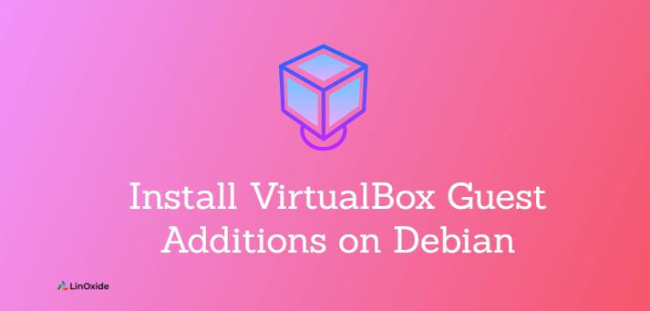 how to install virtualbox on debian 11