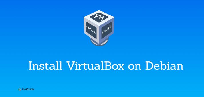 Virtualbox Install On Debian 11