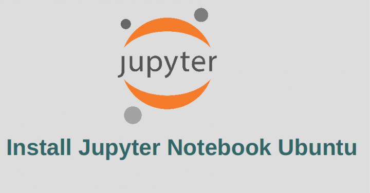 how-to-install-jupyter-notebook-on-ubuntu-20-04