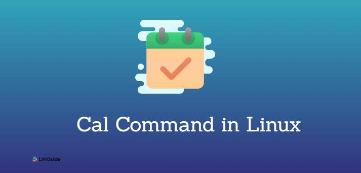 Cal Command In Linux