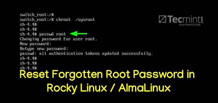 how-to-reset-forgotten-root-password-in-rocky-linux-or-almalinux