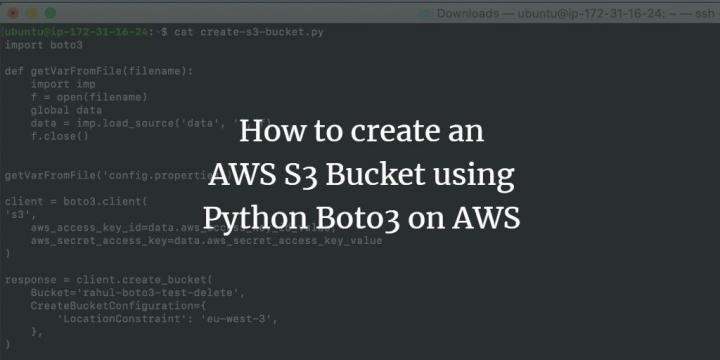 how-to-create-an-s3-bucket-using-python-boto3-on-aws