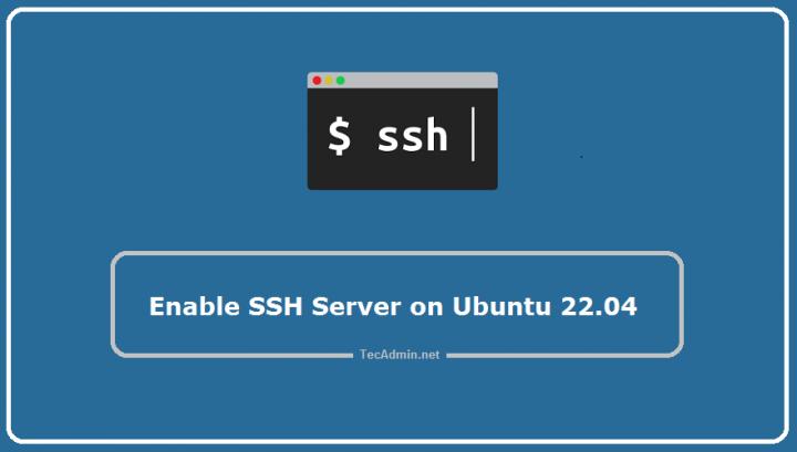 how-to-enable-ssh-server-on-ubuntu-22-04