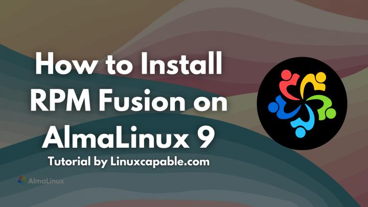 how-to-install-rpm-fusion-on-almalinux-9