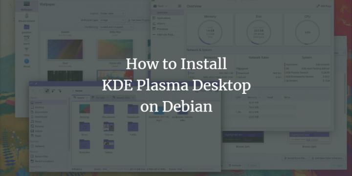 how-to-install-kde-plasma-desktop-on-debian